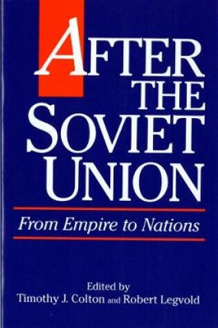 Cover of After the Soviet Union