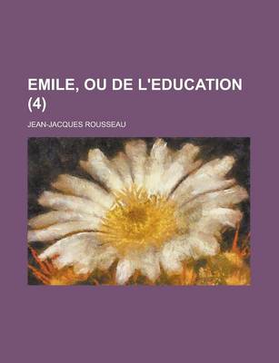 Book cover for Emile, Ou de L'Education (4 )