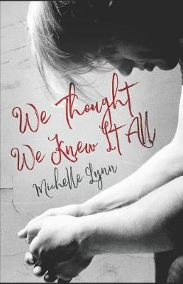 Cover of We Thought We Knew It All