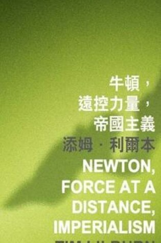 Cover of Newton, Force at a Distance, Imperialism