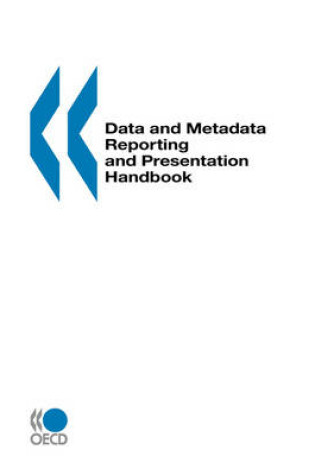 Cover of Data and Metadata Reporting and Presentation Handbook