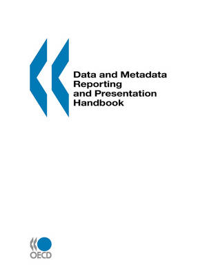 Book cover for Data and Metadata Reporting and Presentation Handbook