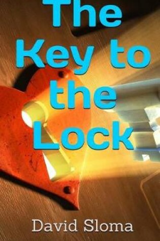 Cover of The Key to the Lock