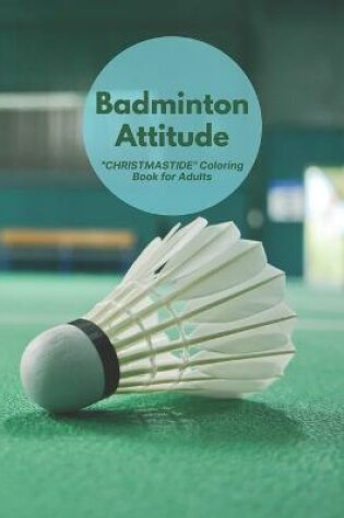 Cover of Badminton Attitude