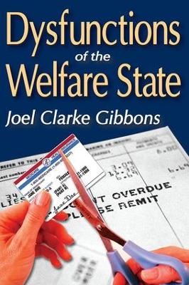 Book cover for Dysfunctions of the Welfare State