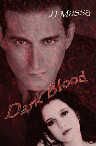 Cover of Dark Blood