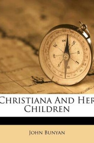 Cover of Christiana and Her Children