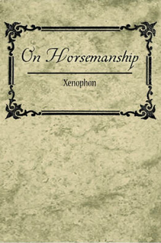 Cover of On Horsemanship - Xenophon