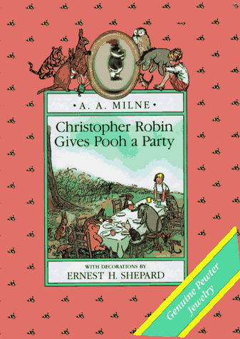 Book cover for Milne A.A. : Christopher Robin Gives Pooh A Party