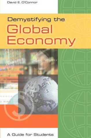 Cover of Demystifying the Global Economy