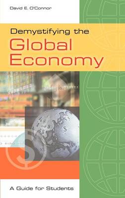 Book cover for Demystifying the Global Economy