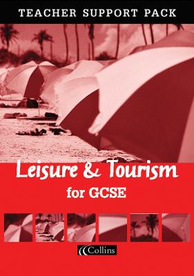 Book cover for Leisure and Tourism for GCSE Teacher Support Pack