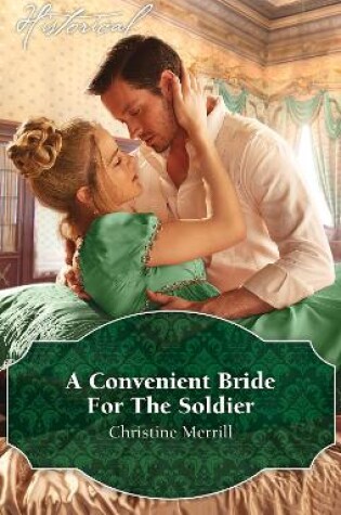 Cover of A Convenient Bride For The Soldier