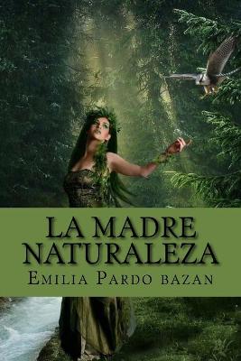 Cover of La madre naturaleza (Special Edition)