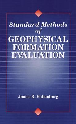 Cover of Standard Methods of Geophysical Formation Evaluation