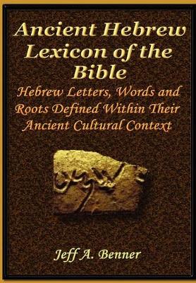 Book cover for The Ancient Hebrew Lexicon of the Bible