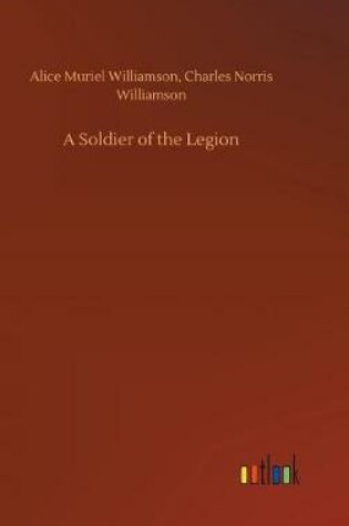 Cover of A Soldier of the Legion