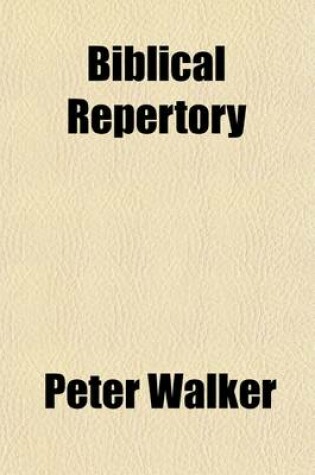 Cover of Biblical Repertory (Volume 5)