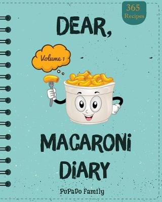 Book cover for Dear, 365 Macaroni Diary