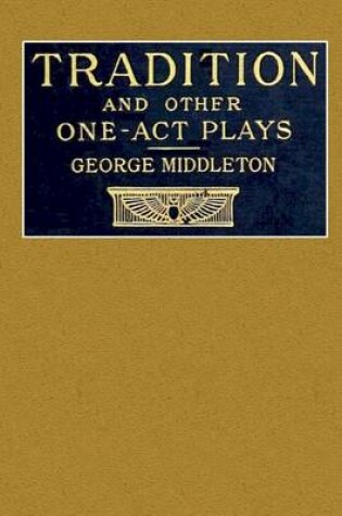 Cover of Tradition and Other One-Act Plays