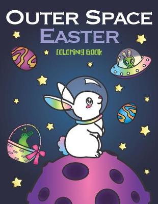 Book cover for Outer Space Easter Coloring Book