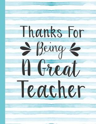 Book cover for Thanks for Being a Great Teacher