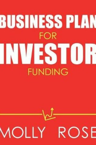 Cover of Business Plan For Investor Funding