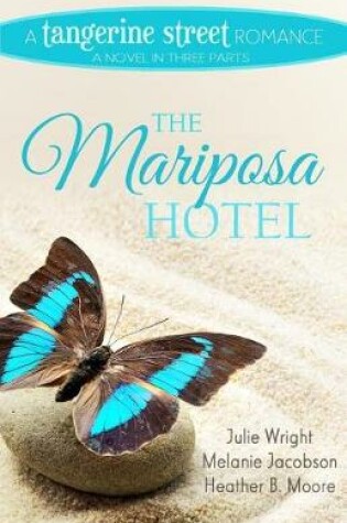 Cover of The Mariposa Hotel