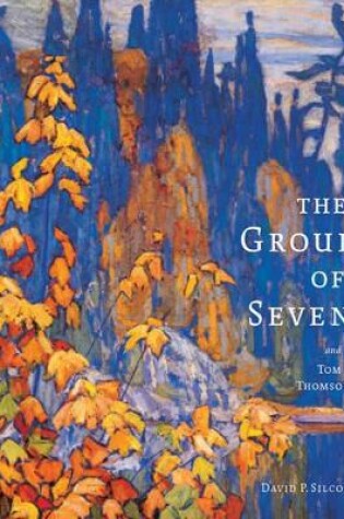 Cover of The Group of Seven and Tom Thomson