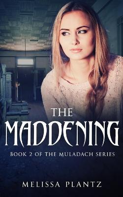 Cover of The Maddening