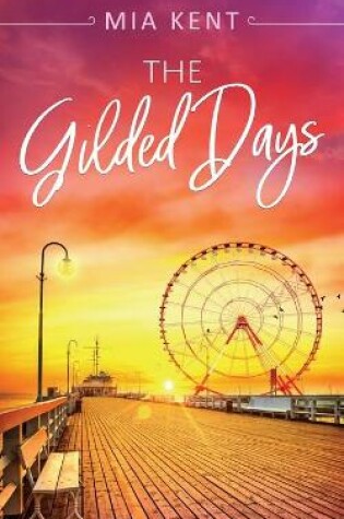 Cover of The Gilded Days