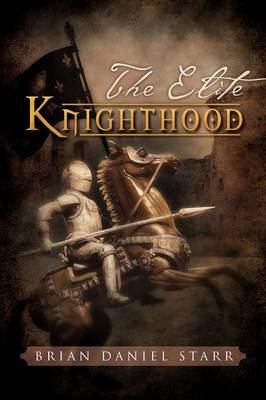 Book cover for The Elite Knighthood