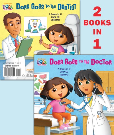 Cover of Dora Goes to the Doctor/Dora Goes to the Dentist (Dora the Explorer)