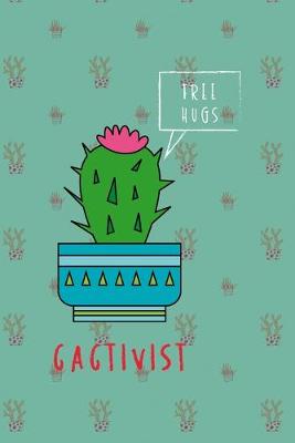 Book cover for Free Hugs Cactivist