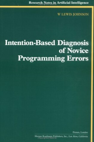 Cover of Intention-based Diagnosis of Novice Programming Errors