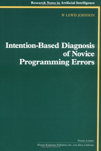 Book cover for Intention-based Diagnosis of Novice Programming Errors