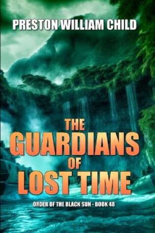 Cover of The Guardians of Lost Time