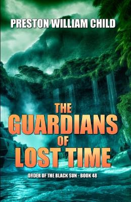 Book cover for The Guardians of Lost Time