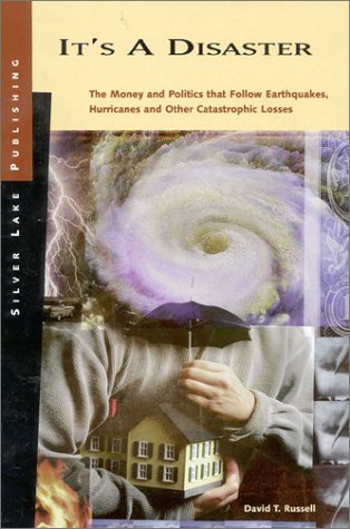 Book cover for It's a Disaster: How to Protect the Things You Own against the Forces of Nature