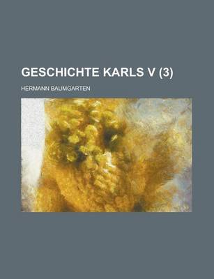 Book cover for Geschichte Karls V (3)