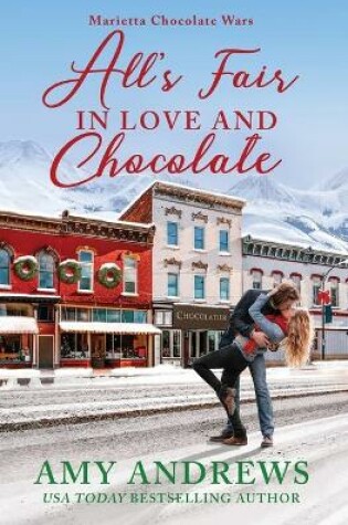 Cover of All's Fair in Love and Chocolate