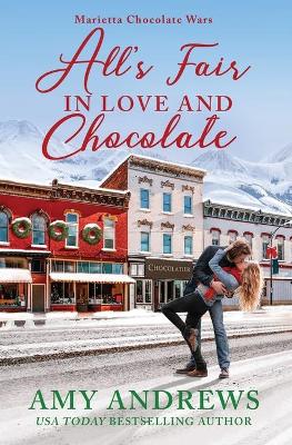 Book cover for All's Fair in Love and Chocolate