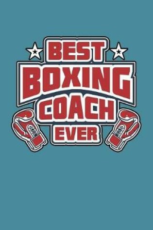 Cover of Best Boxing Coach Ever