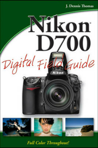Cover of Nikon D700 Digital Field Guide
