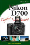 Book cover for Nikon D700 Digital Field Guide