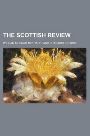 Cover of The Scottish Review (Volume 21)