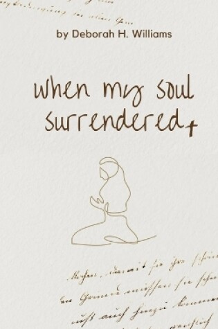 Cover of when my soul surrendered