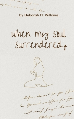 Book cover for When My Soul Surrendered