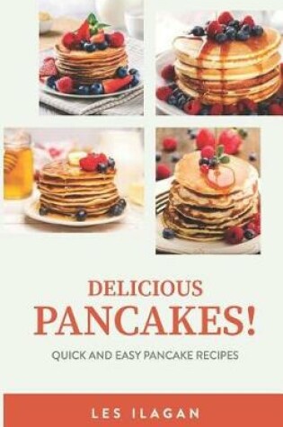 Cover of Delicious Pancakes!
