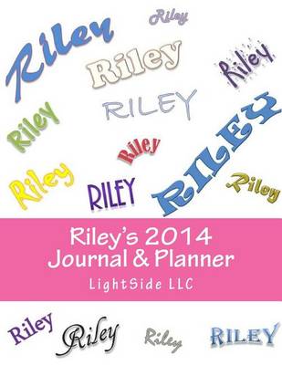 Book cover for Riley's 2014 Journal & Planner